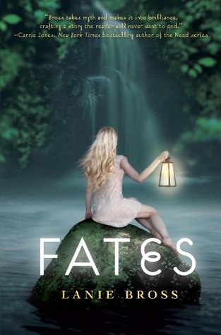 Fates by Lanie Bross